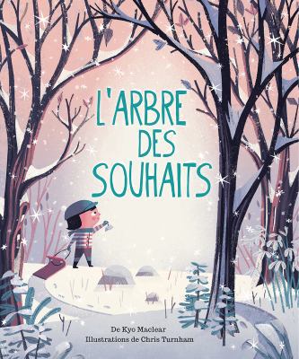 L' Arbre Des Souhaits [French] 1443155438 Book Cover