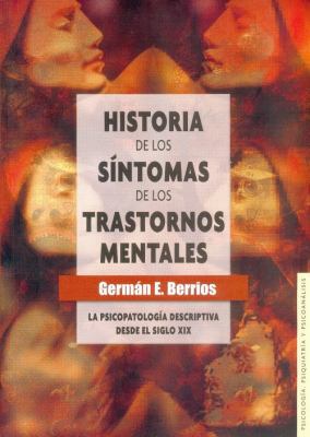 Historia de Los S-Ntomas de Los Trastornos Ment... [Spanish] 9681682998 Book Cover