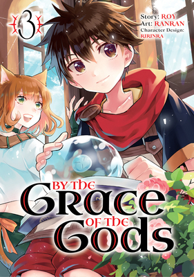 By the Grace of the Gods 03 (Manga) 1646090829 Book Cover