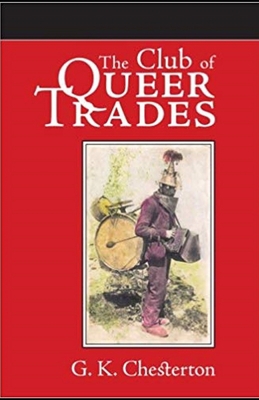 The Club of Queer Trades Illustrated 1696009804 Book Cover