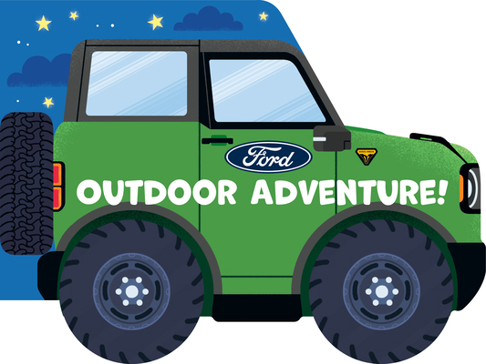 Ford: Outdoor Adventure! B0F86JJNB3 Book Cover