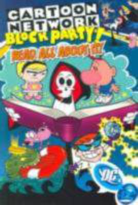 Cartoon Network Block Party: VOL 02 - Read All ... 1401205186 Book Cover