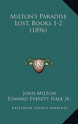 Milton's Paradise Lost, Books 1-2 (1896) 1165447703 Book Cover