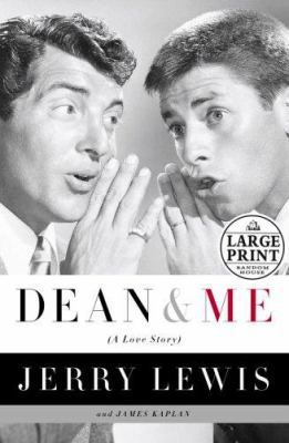 Dean and Me: A Love Story [Large Print] 0739325515 Book Cover