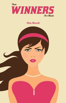 How Winners Are Made            Book Cover