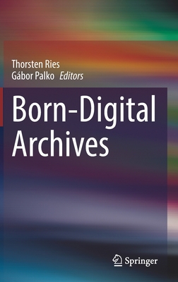 Born-Digital Archives 3031199405 Book Cover