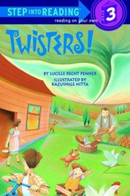 Twisters! (Step-Into-Reading, Step 3) 0679882715 Book Cover