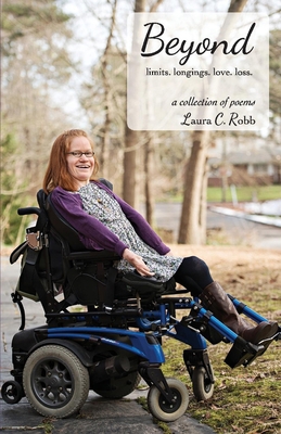 Beyond: Limits. Longings. Love. Loss. Volume 1 154399279X Book Cover