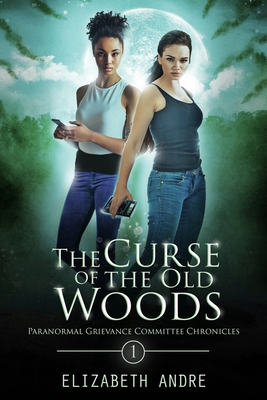 The Curse of the Old Woods 1730833918 Book Cover