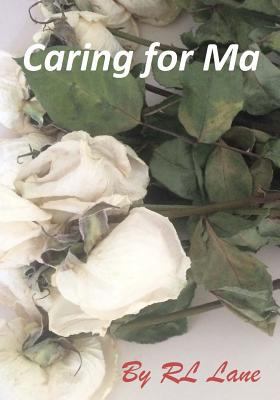 Caring for Ma 1523949236 Book Cover