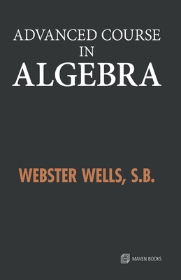 Advanced Course in Algebra 9388191226 Book Cover