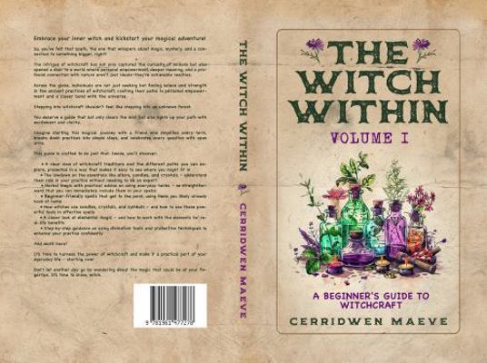 The Witch Within, Volume I: The Beginner's Guid... 1961477270 Book Cover