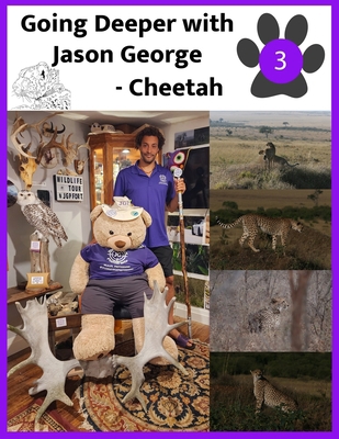 Going Deeper with Jason George - Cheetah B0CK45SG4N Book Cover