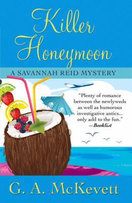 Killer Honeymoon (A Savannah Reid Mystery) [Large Print] 1410474836 Book Cover