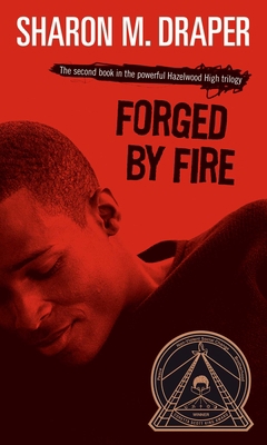 Forged by Fire 0689818513 Book Cover