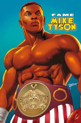 Fame: Mike Tyson 1962404250 Book Cover