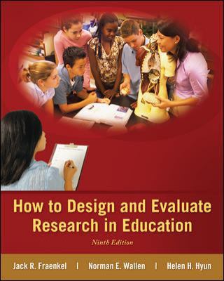 How to Design and Evaluate Research in Education 0078110394 Book Cover