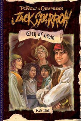 Jack Sparrow: City of Gold 1405499982 Book Cover
