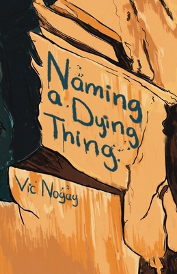 Naming a Dying Thing B0FVCLBCB7 Book Cover