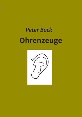 Ohrenzeuge [German] 3743985748 Book Cover