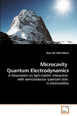 Microcavity Quantum Electrodynamics 3639194608 Book Cover