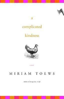 A Complicated Kindness: A Novel B000KEJF5M Book Cover
