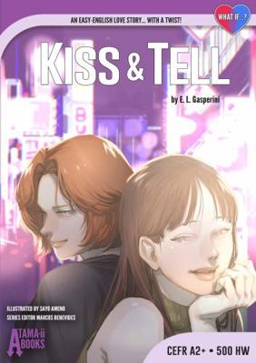 Kiss & Tell