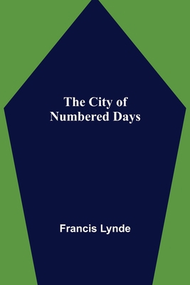The City of Numbered Days 9355398085 Book Cover