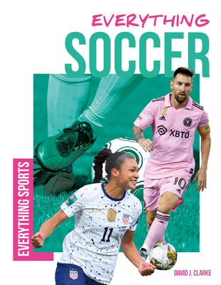 Everything Soccer 1098293606 Book Cover