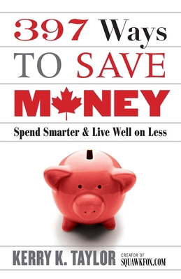 397 Ways to Save Money (New Edition) 144341218X Book Cover