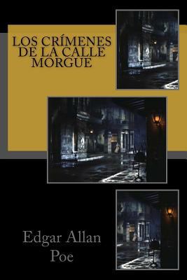 Los crímenes de la calle Morgue [Spanish] 1978057601 Book Cover