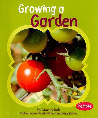 Growing a Garden 1429648422 Book Cover