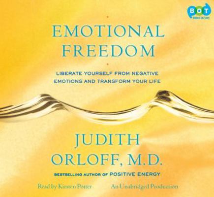 Emotional Freedom: Liberate Yourself From Negat... 1415945500 Book Cover