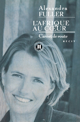 L'Afrique au coeur [French] 2848930209 Book Cover