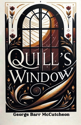 Quill's Window 9364285913 Book Cover