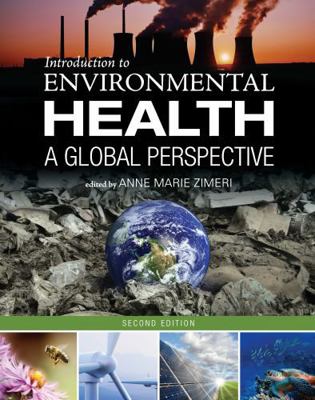 Introduction to Environmental Health: A Global ... 1516515730 Book Cover