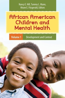 African American Children and Mental Health: [2... 0313383022 Book Cover