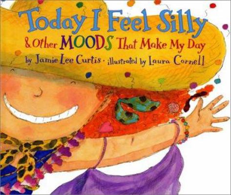 Today I Feel Silly 0694013439 Book Cover