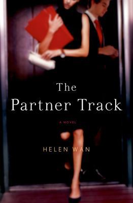 The Partner Track: A Novel 1250019575 Book Cover