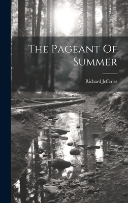 The Pageant Of Summer 1020472790 Book Cover