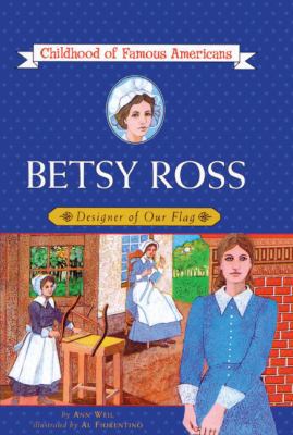 Betsy Ross: Designer of Our Flag 0808513370 Book Cover