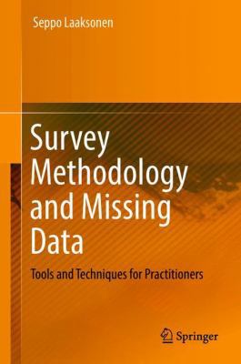 Survey Methodology and Missing Data: Tools and ... 3319790102 Book Cover