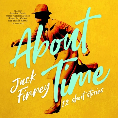 About Time Lib/E: 12 Short Stories 109413032X Book Cover