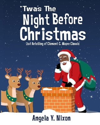 'Twas the Night Before Christmas: A 21st Centur... 1790929679 Book Cover