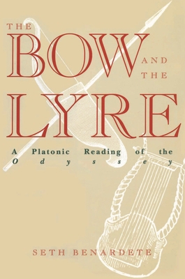 The Bow and the Lyre: A Platonic Reading of the... 0847683672 Book Cover