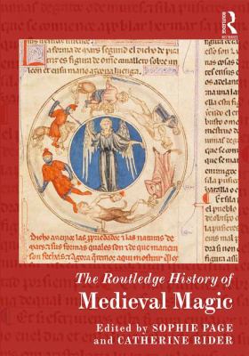 The Routledge History of Medieval Magic 1472447301 Book Cover