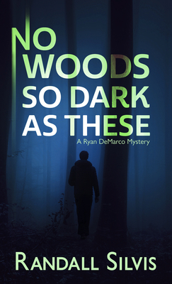 No Woods So Dark as These [Large Print] 1432887653 Book Cover