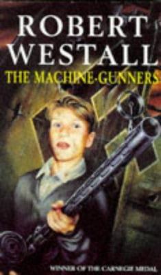 The Machine-Gunners B00CHMUYRS Book Cover