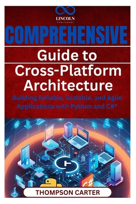 Comprehensive Guide to Cross-Platform Architect... B0F268RXDV Book Cover