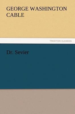 Dr. Sevier 3847225251 Book Cover